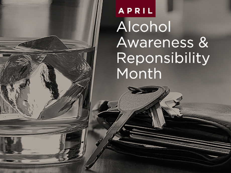 Make Time for Alcohol Awareness and Responsibility Month