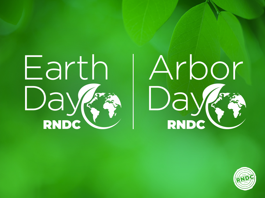 RNDC Celebrates Earth Day and Arbor Day